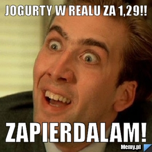 Jogurty w Realu za 1,29!! Zapierdalam!