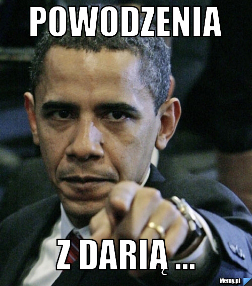 Powodzenia z darią ...