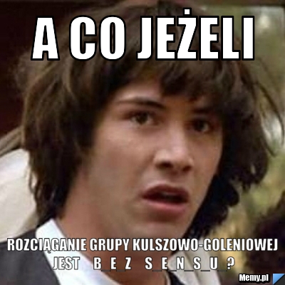 A co jeżeli rozciąganie grupy kulszowo-goleniowej jest     b_e_z     s_e_n_s_u_?