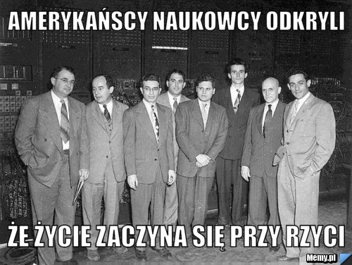 Amerykańscy naukowcy odkryli że życie zaczyna się przy rzyci