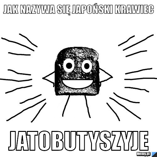 Jak nazywa się Japoński Krawiec Jatobutyszyje