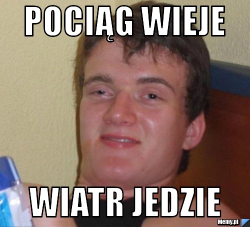 Pociąg wieje Wiatr jedzie 