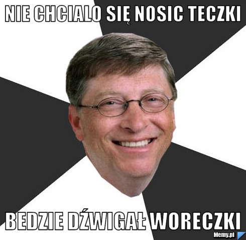 Nie chcialo się nosic teczki bedzie dźwigał woreczki