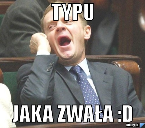 Typu  Jaka zwała :D