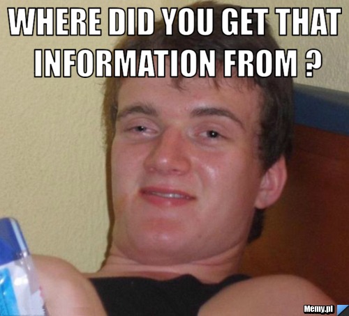 Where did you get that information from ? 